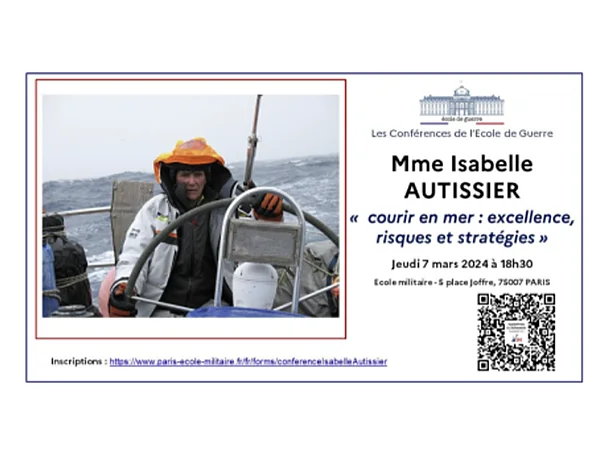Naviguer vers l’Excellence, Gérer les Risques et Déployer les Stratégies : les leçons d’Isabelle Autissier à l’École de Guerre
